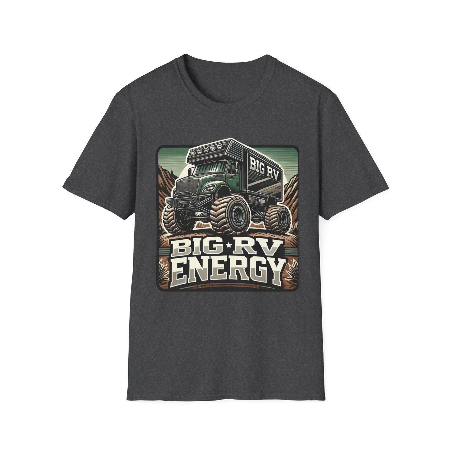 🔥🚐 Big RV Energy T-Shirts – Wear the Road, Own the Adventure! 🏔️