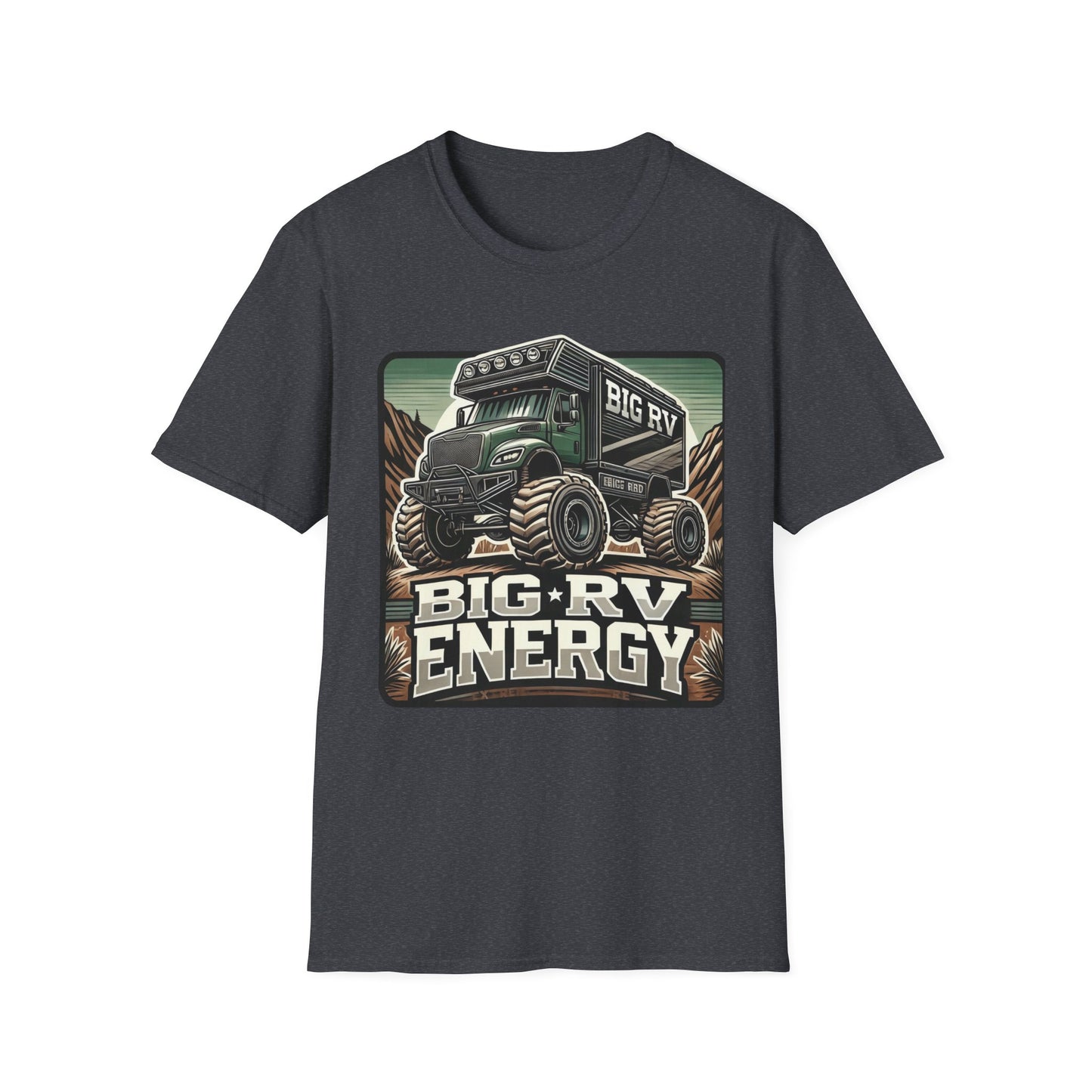 🔥🚐 Big RV Energy T-Shirts – Wear the Road, Own the Adventure! 🏔️