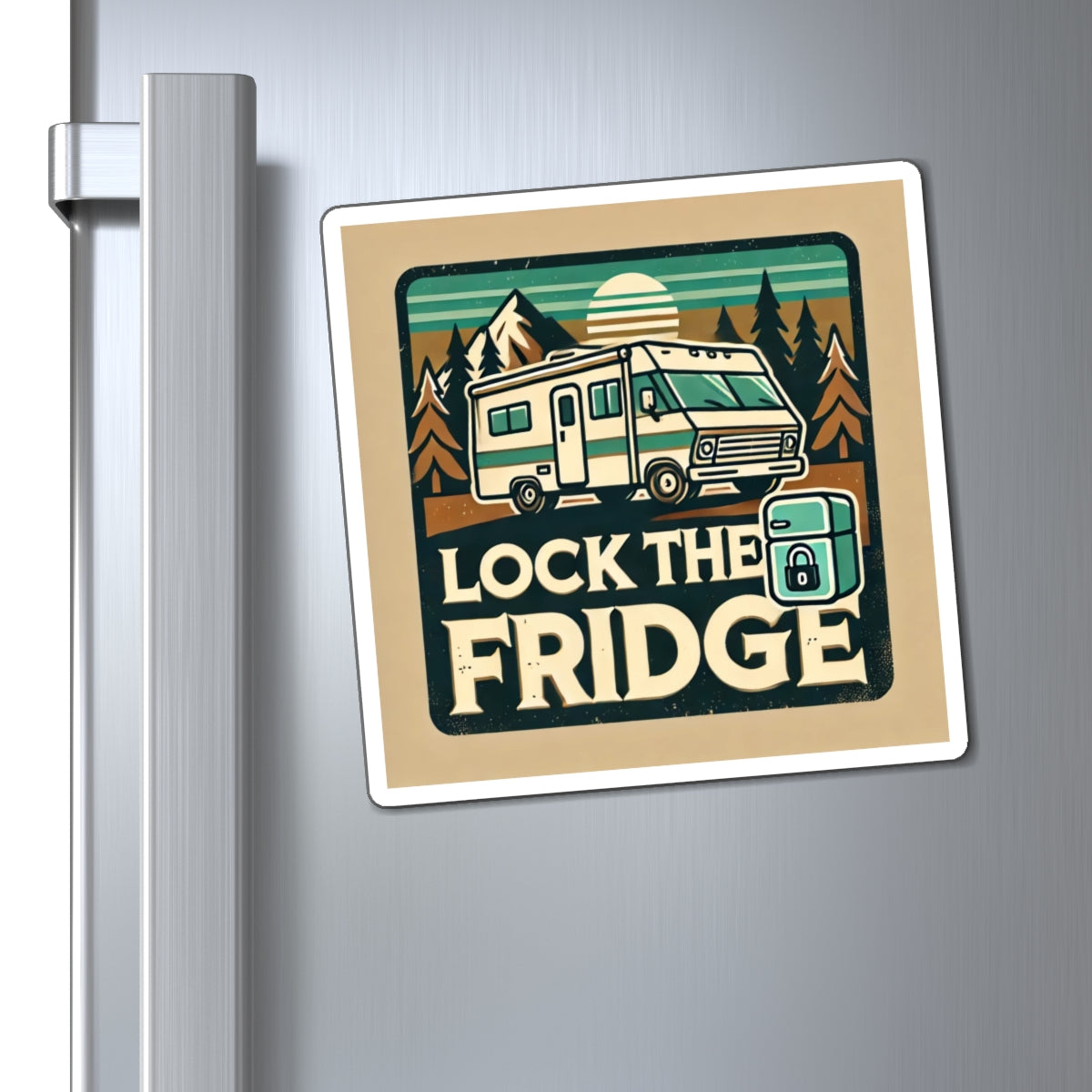 🚐💨 "Lock the Fridge" Magnet – Because No One Likes Flying Pickles! 🥒🚀