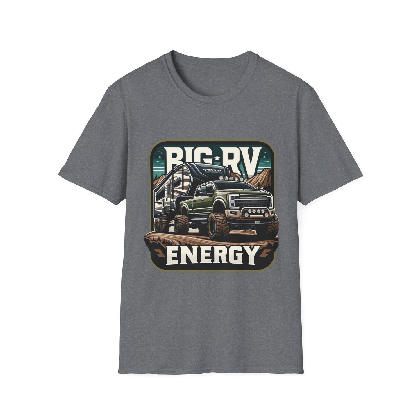 🔥🚐 Big RV Energy T-Shirts – Wear the Road, Own the Adventure! 🏔️