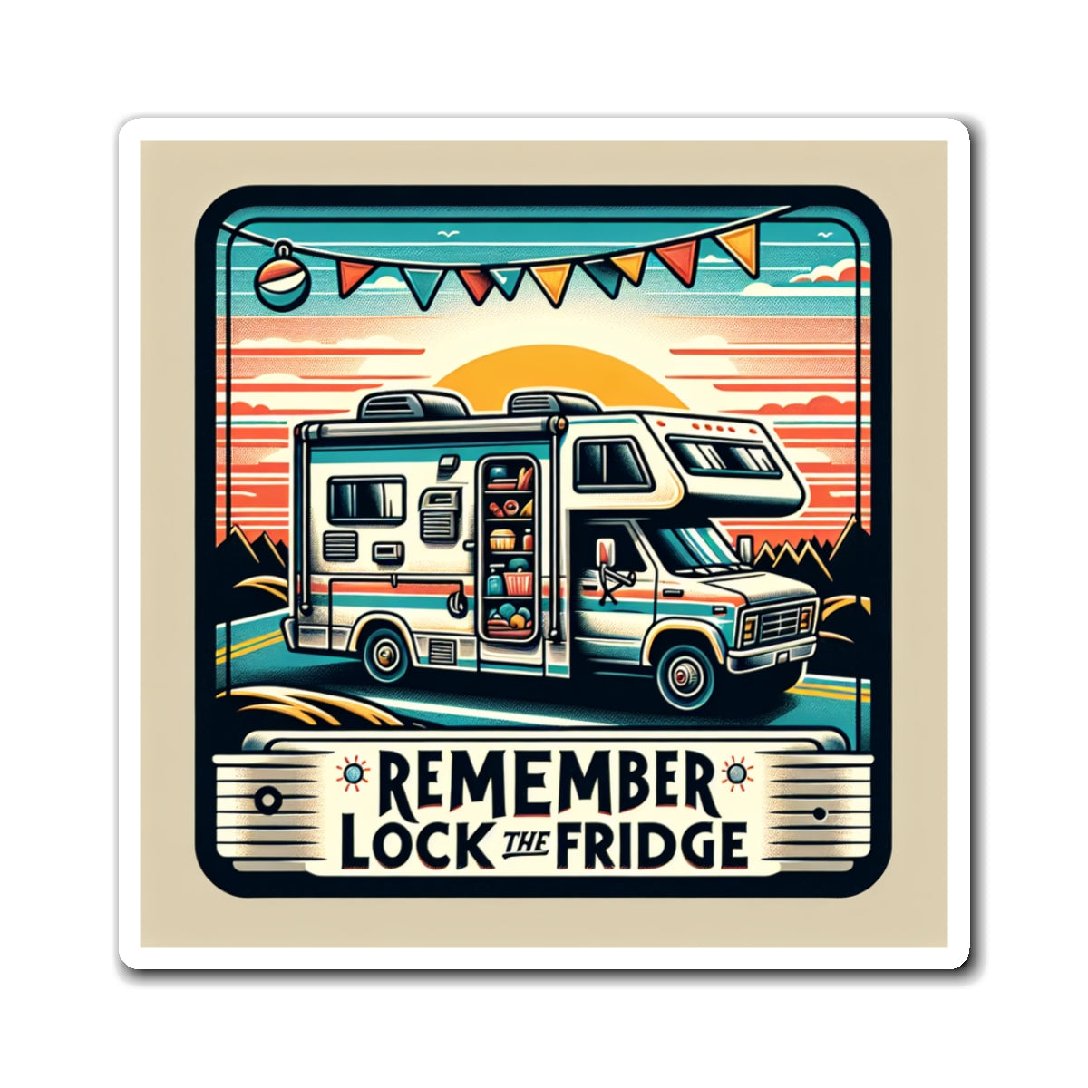 🚐🔒 "Lock the Fridge" Magnet – Because Milk Cartons Shouldn't Have a Passport! 🥛✈️