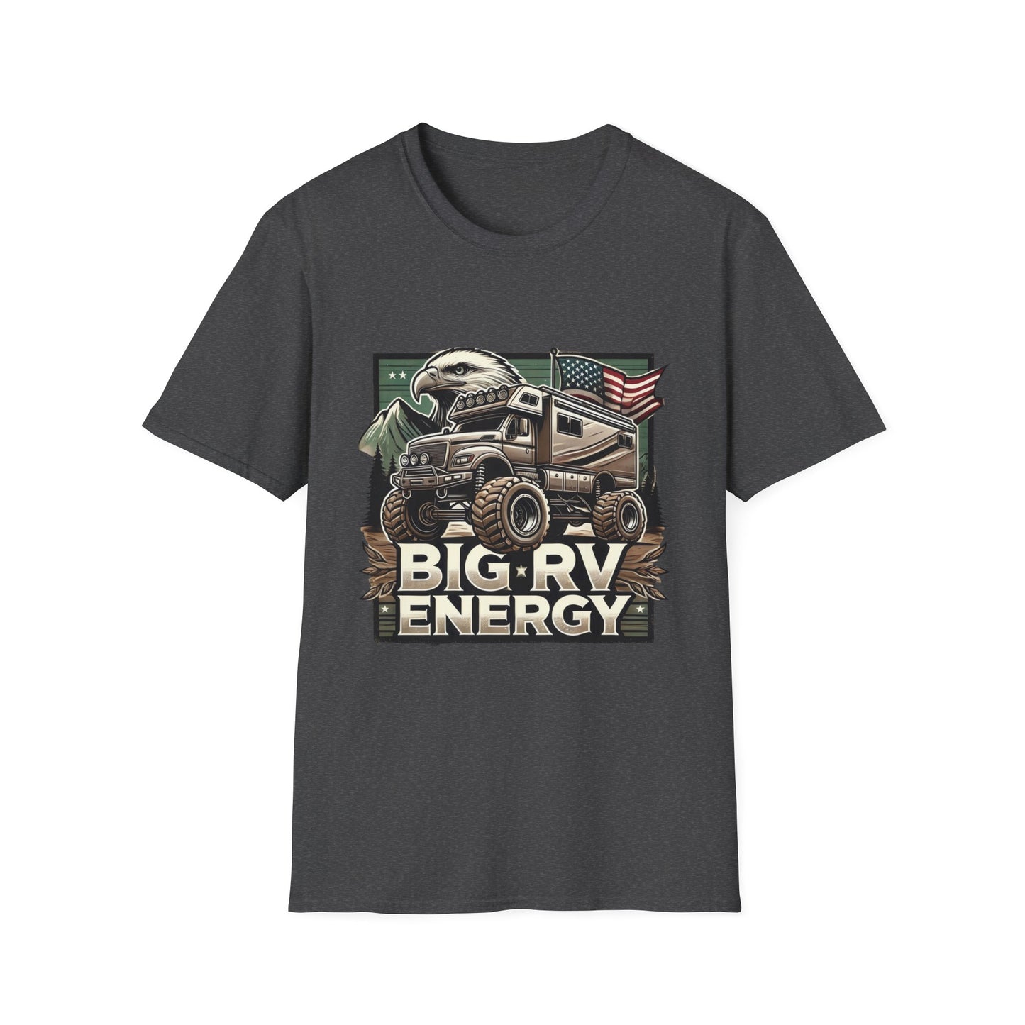 🔥🚐 Big RV Energy T-Shirts – Wear the Road, Own the Adventure! 🏔️