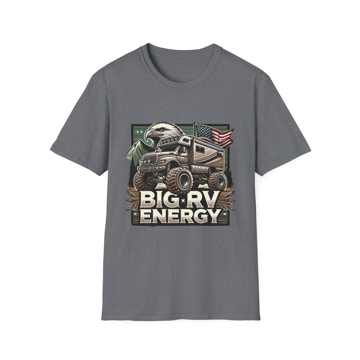 🔥🚐 Big RV Energy T-Shirts – Wear the Road, Own the Adventure! 🏔️